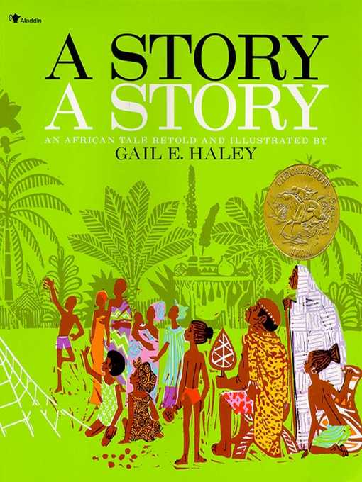 Title details for A Story, a Story by Gail E. Haley - Available